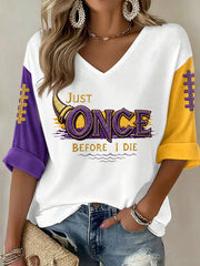 Women's Just Once Before I Die Football Print Mid-length Sleeves V-Neck T-Shirt