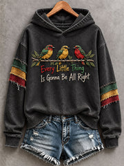 Women's Every Little Thing Is Gonna Be All Right Hoodie