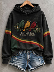 Women’s Every Little Thing Is Gonna Be All Right Hoodie