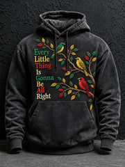 Men's Every Little Thing Is Gonna Be All Right Hoodie