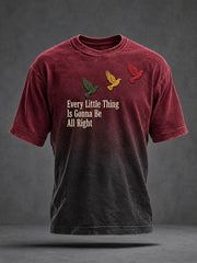 Men’s Every Little Thing Is Gonna Be All Right Washed T-Shirt