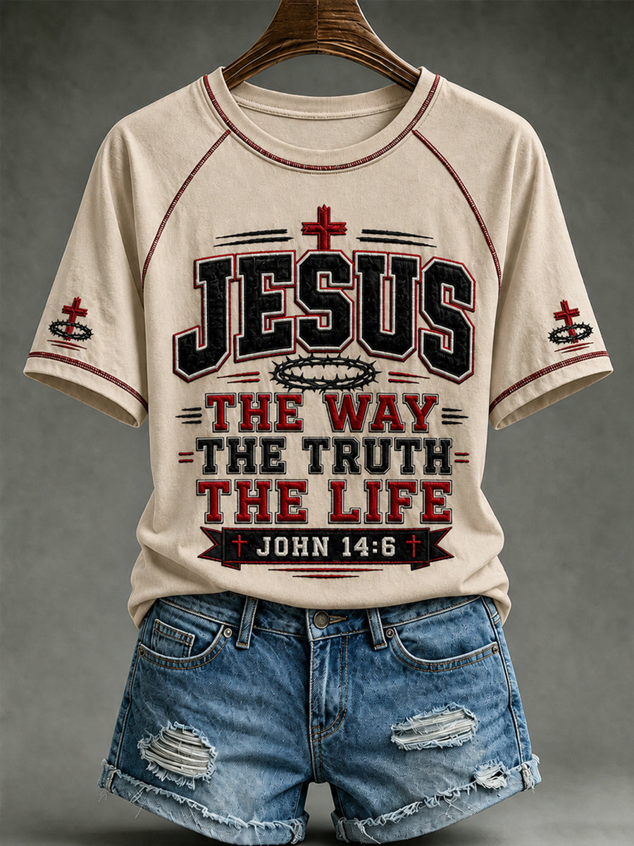 Women's Christian Jesus The Way The Truth The Life John 14:6 Cross Round Neck Short Sleeve T-shirt