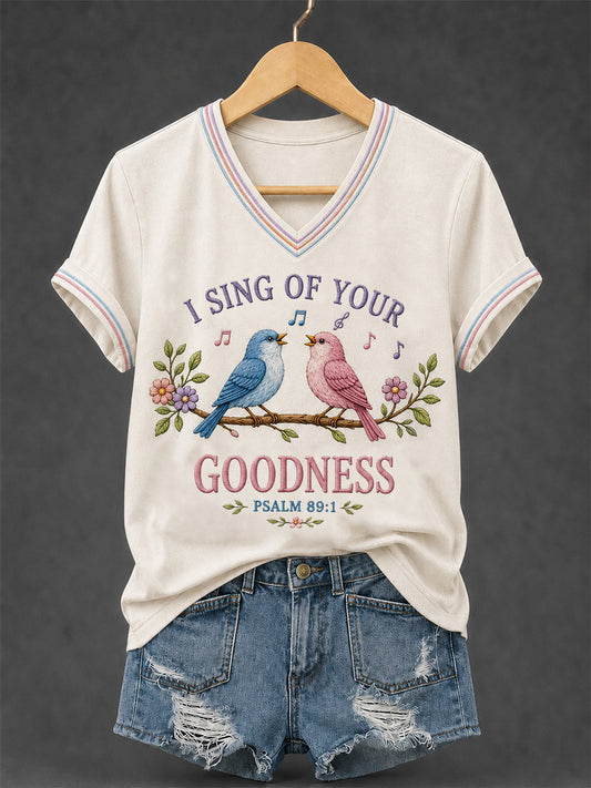 Women's I Sing Of Your Goodness Psalm 89:1 Christian Bird Print Casual V-Neck Tee