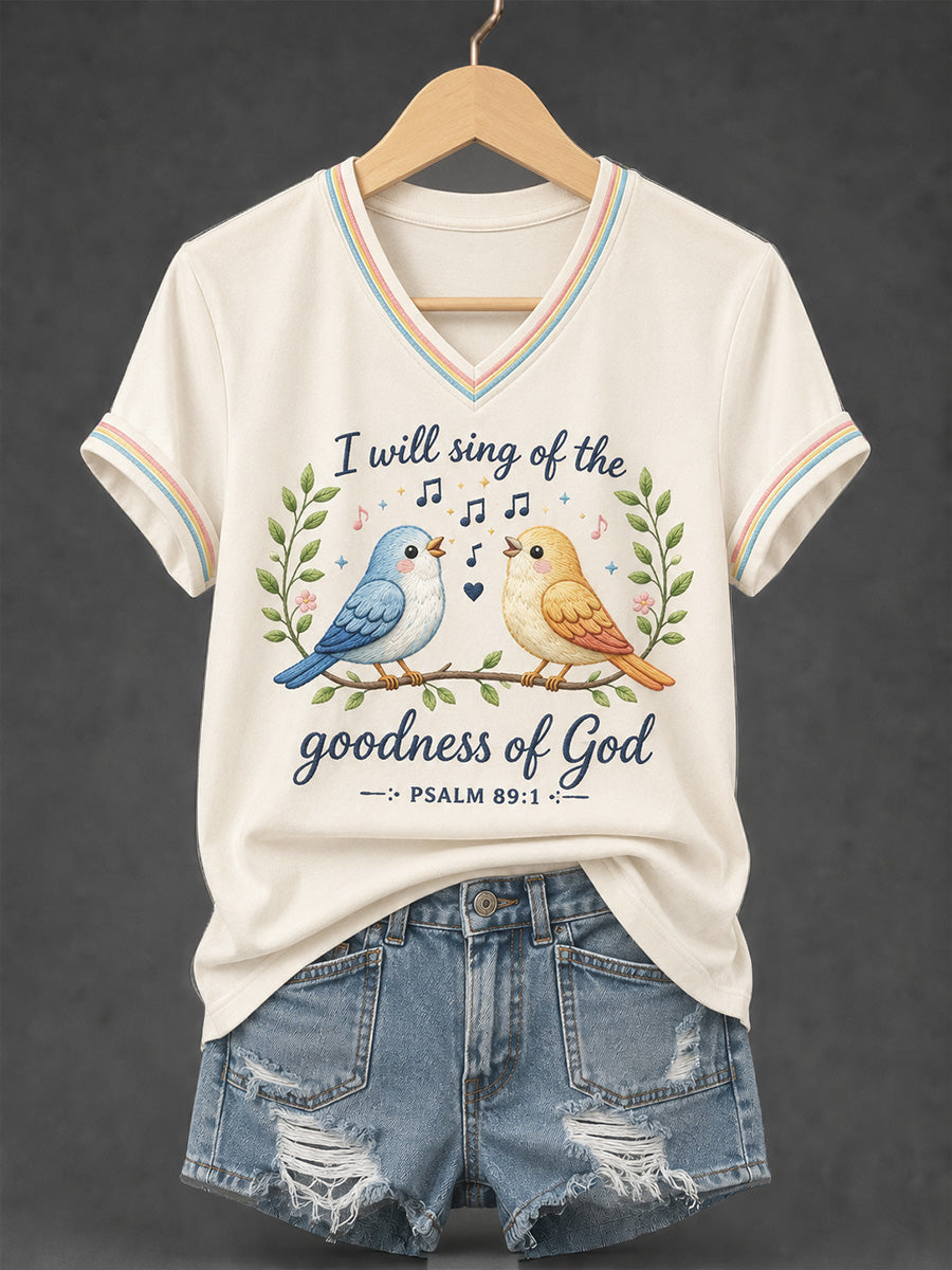 Women's I Will Sing Of The Goodness Of God Psalm 89:1 Christian Bird Print Casual V-Neck Tee