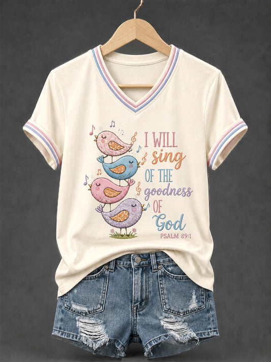 Women's I Will Sing Of The Goodness Of God Psalm 89:1 Christian Bird Print Casual V-Neck Tee