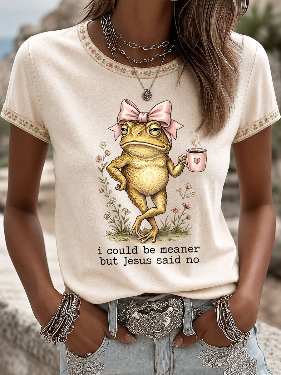 Women's 'I Could Be Meaner But Jesus Said No' Printed Casual T-Shirt