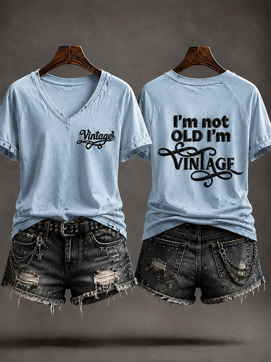 Women's 'I'm Not Old,I'm Vintage' Casual T-shirt