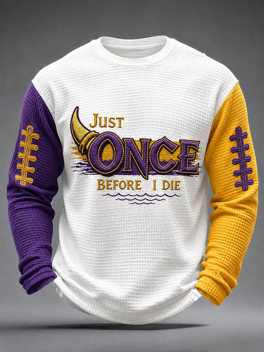 Men's Just Once Before I Die Football Print Waffle Long Sleeve T-Shirt