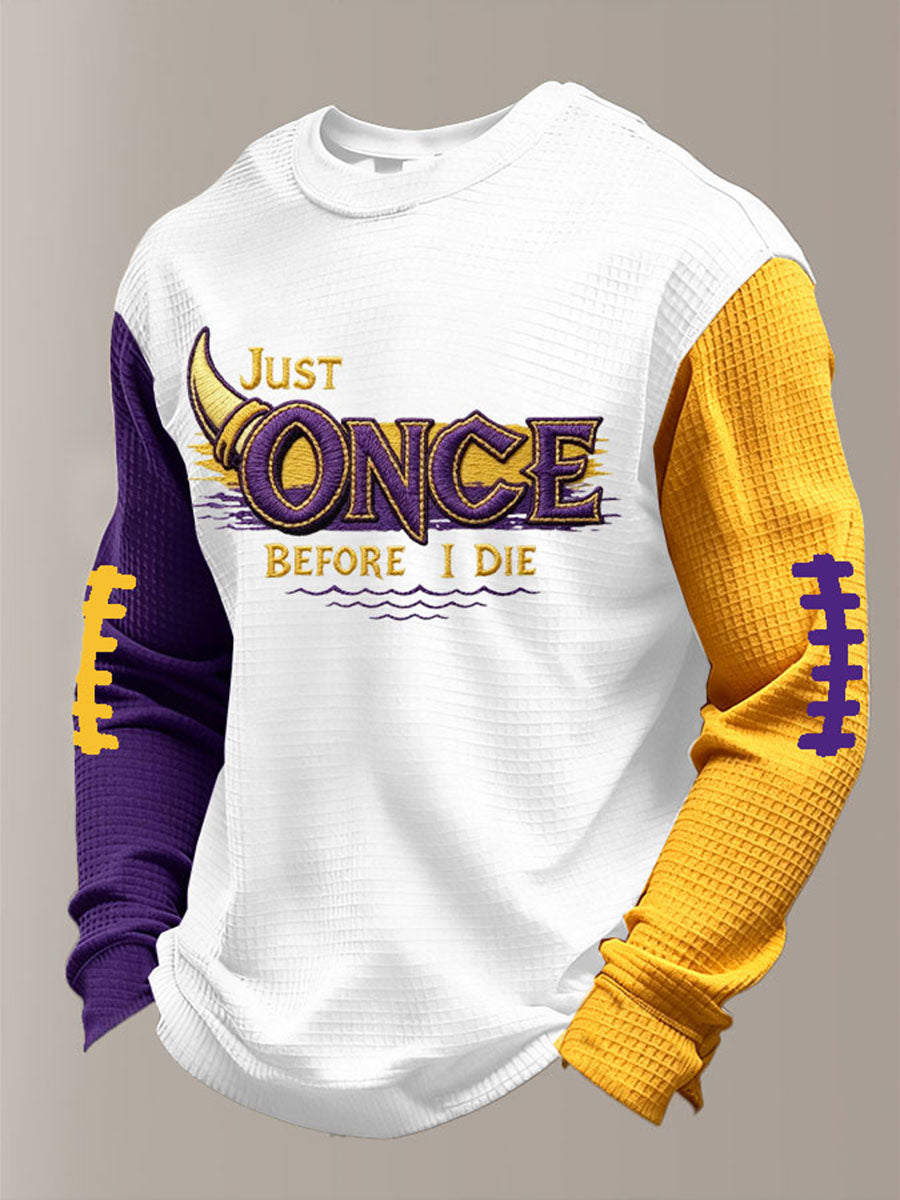 Men's Just Once Before I Die Waffle Long Sleeve T-Shirt