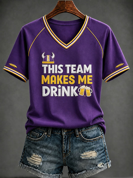 Women's ThisTeam Makes Me Drink V-neck T-shirt