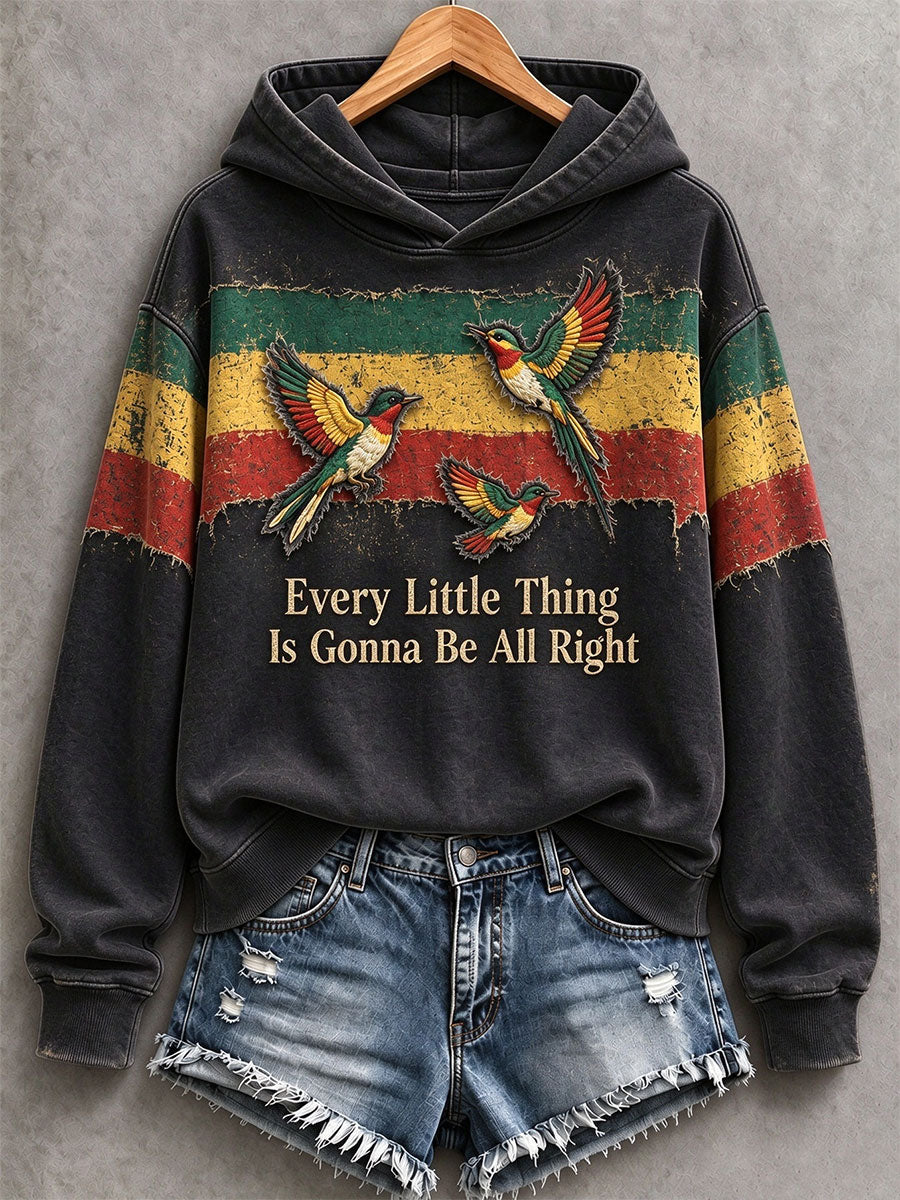 Women's Every Little Thing Is Gonna Be All Right  Hoodie