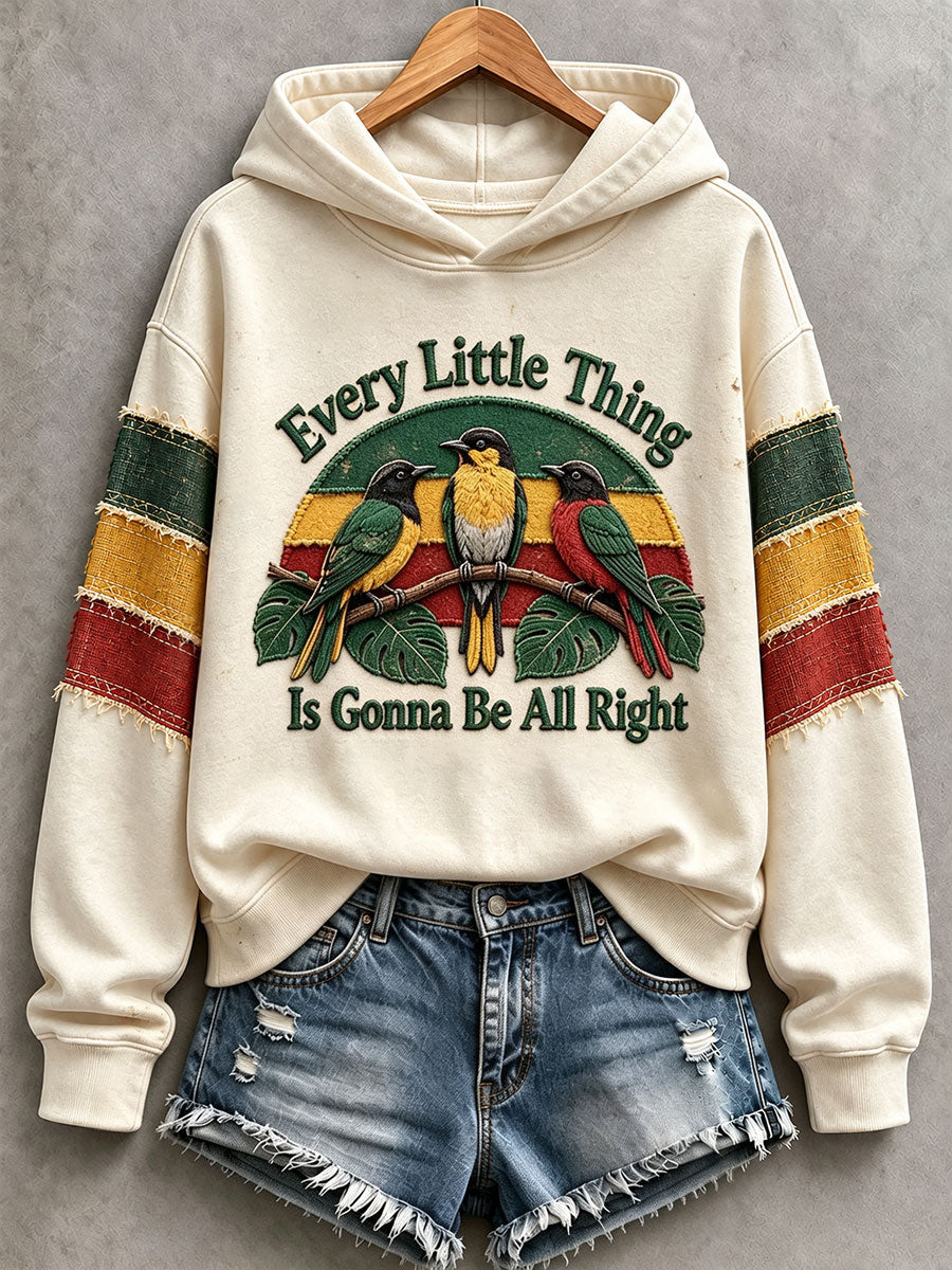 Women's Every Little Thing Is Gonna Be All Right Hoodie