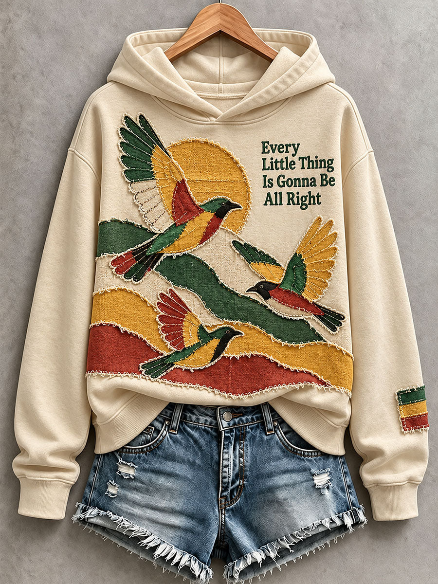 Women's Every Little Thing Is Gonna Be All Right Hoodie