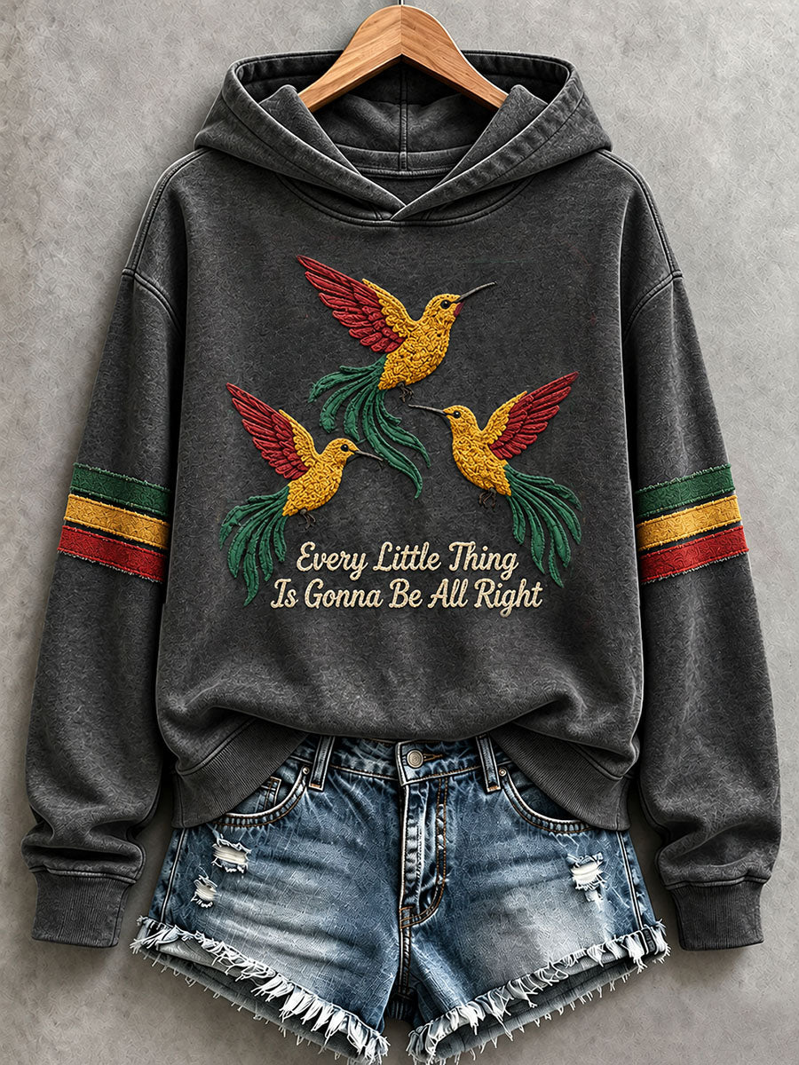 Women's Every Little Thing Is Gonna Be All Right Hoodie