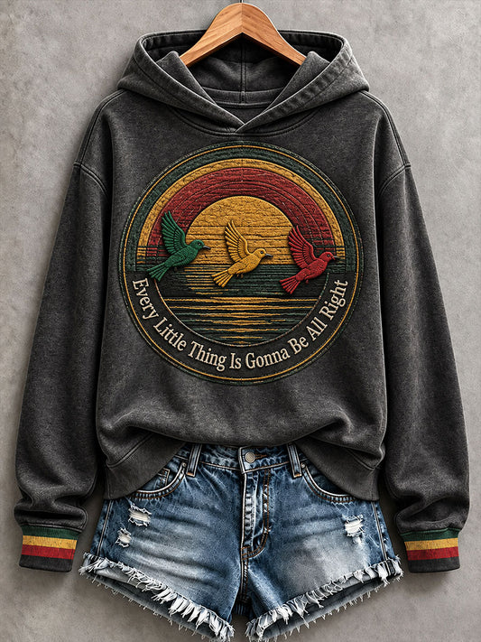 Women's Every Little Thing Is Gonna Be All Right Hoodie