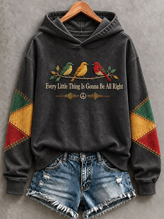 Women's Every Little Thing Is Gonna Be All Right Hoodie