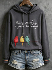 Women's Every Little Thing Is Gonna Be All Right Hoodie