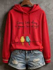 Women's Every Little Thing Is Gonna Be All Right Hoodie