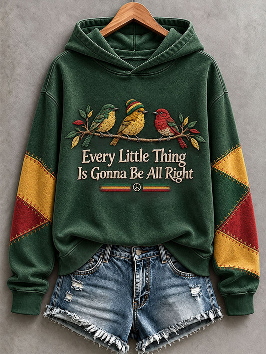 Women's Every Little Thing Is Gonna Be All Right Hoodie