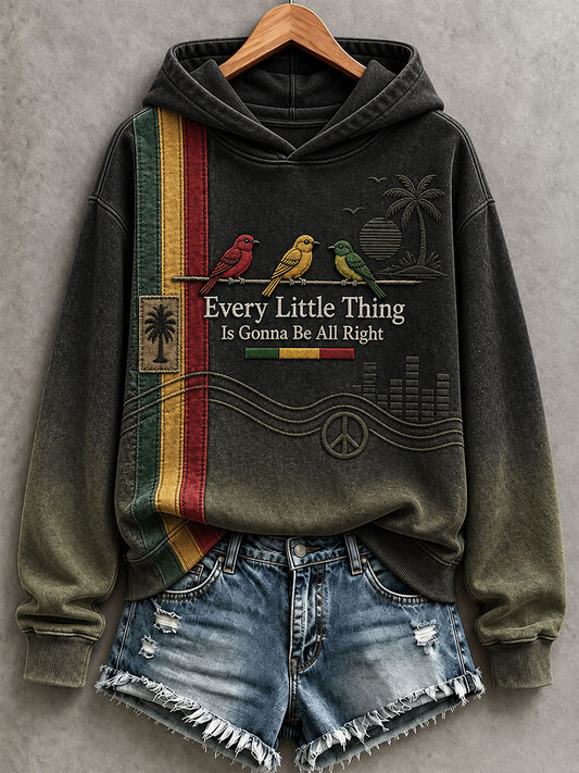 Women's Every Little Thing Is Gonna Be All Right Hoodie