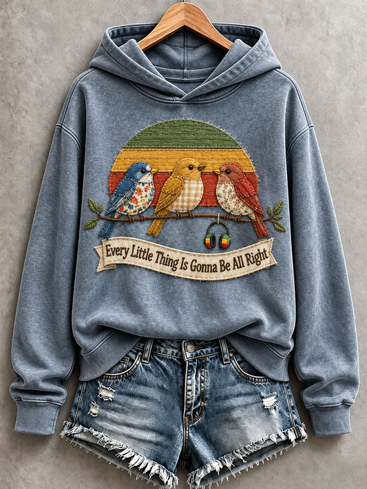 Women's Every Little Thing Is Gonna Be All Right Hoodie