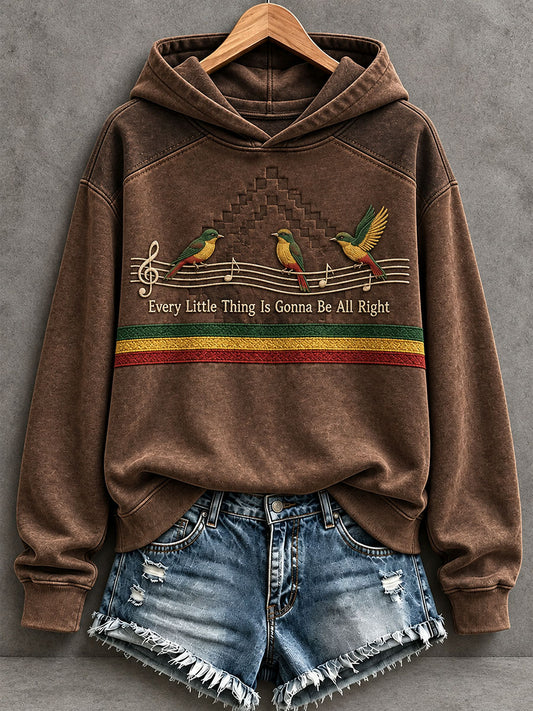 Women's Every Little Thing Is Gonna Be All Right Hoodie